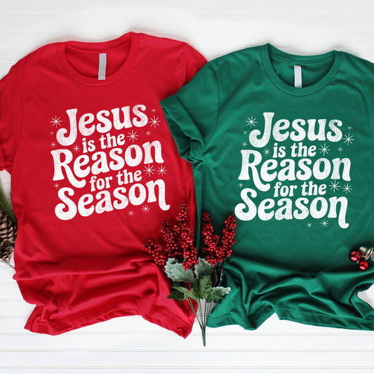 Jesus is the Reason for the Season Shirt